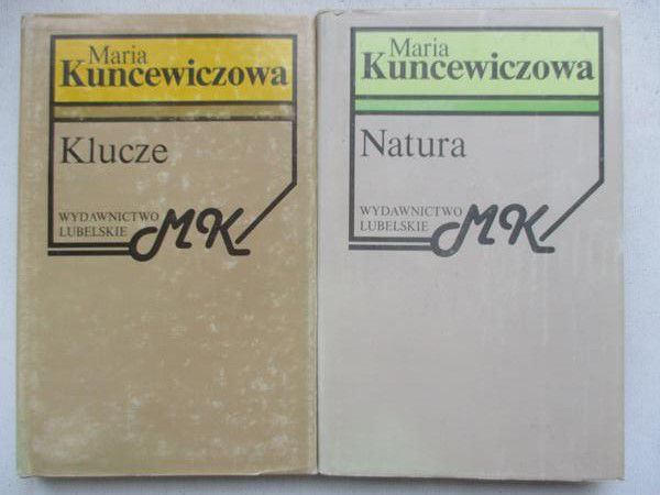 Kuncewiczowa Maria - Natura/Klucze