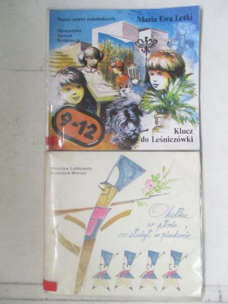 Werner S. / Letki M.  - O kołku w płocie, co służył w piechocie / Klucz do leśniczówki