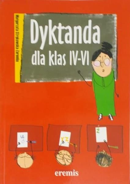 Strękowska-Zaremba Małgorzata - Dyktanda dla klas IV-VI
