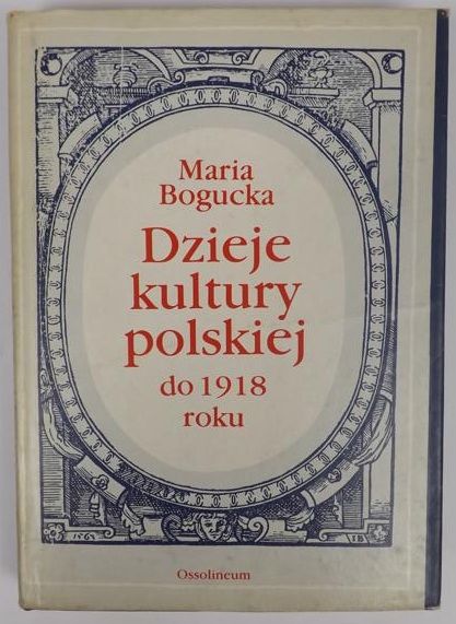 Dzieje kultury polskiej do 1918 roku