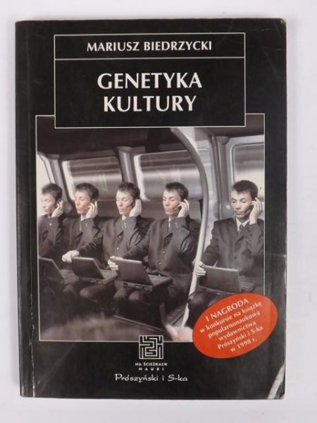 Biedrzycki Mariusz - Genetyka kultury, NŚN