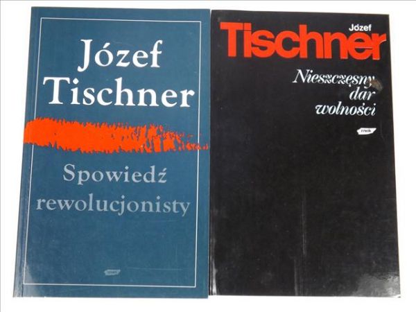 Spowiedź rewolucjonisty / Nieszczęsny dar wolności