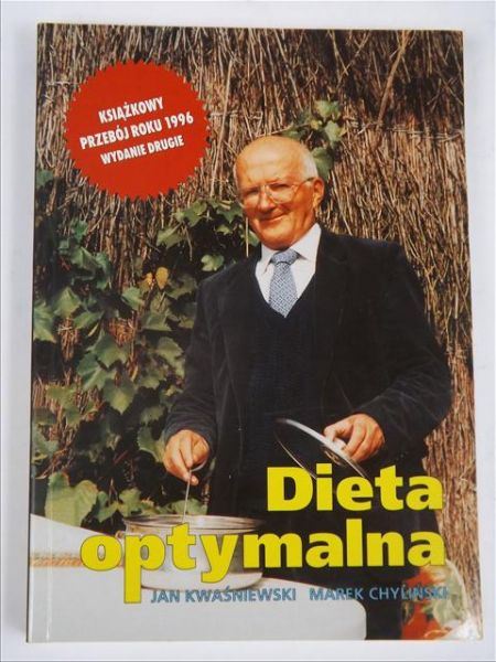 Kwaśniewski,  - Dieta optymalna