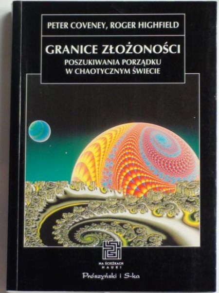 Coveney P., Highfield R. - Granice złożoności, NŚN