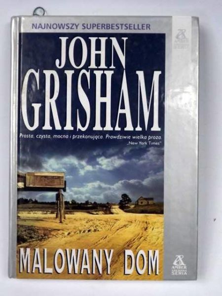 Grisham John - Malowany dom