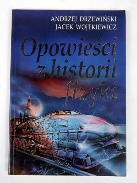 Opowieści z historii fizyki