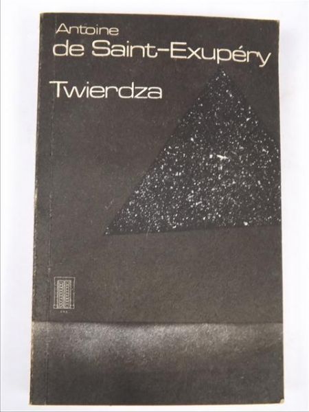 de Saint-Exupery Antoine - Twierdza