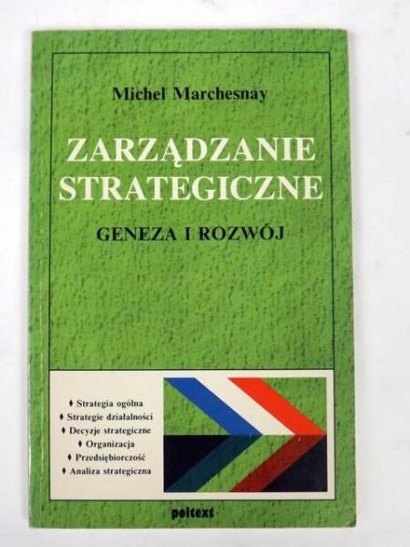 Marchesnay Michel - Zarządzanie strategiczne