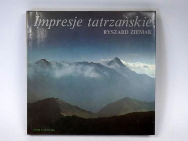 Ziemak  - Impresje tatrzańskie