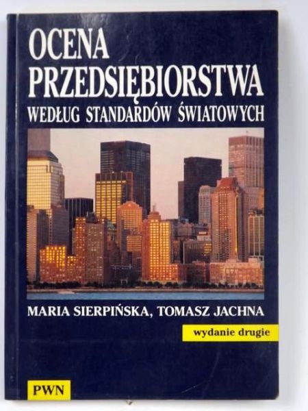 Sierpińska,  - Ocena przedsiębiorstwa według standardów światowych