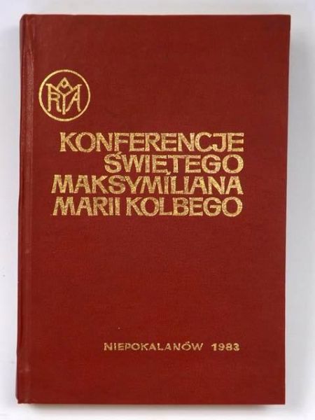 Konferencje świętego Maksymiliana Marii Kolbego