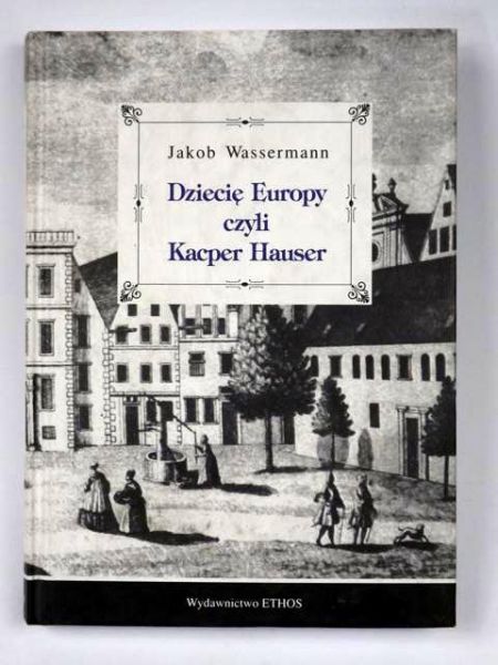 Dziecię Europy czyli Kacper Hauser