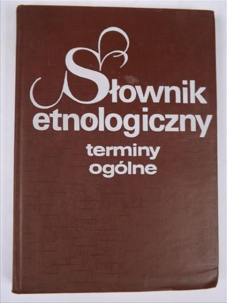 Słownik etnologiczny: terminy ogólne