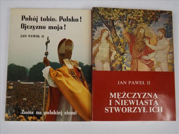 Jan Paweł II - Pokój tobie, Polsko! Ojczyzno moja!/ Mężczyzną i niewiastą stworzył ich