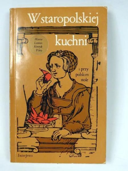 W staropolskiej kuchni