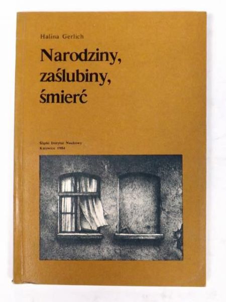 Narodziny, zaślubiny, śmierć
