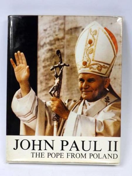 Karolak Tadeusz - John Paul II. The Pope from Poland