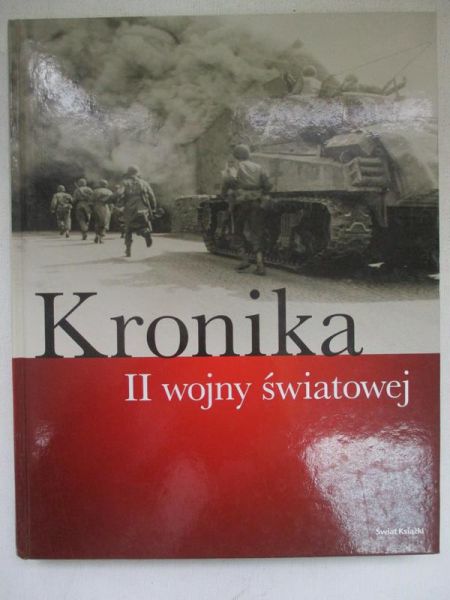 Zeller Marek (przeł.) - Kronika II wojny światowej