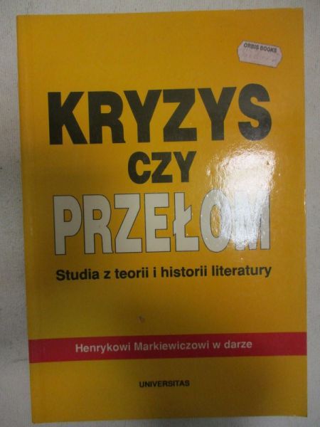 Lubelska Magdalena (red.) - Kryzys czy przełom