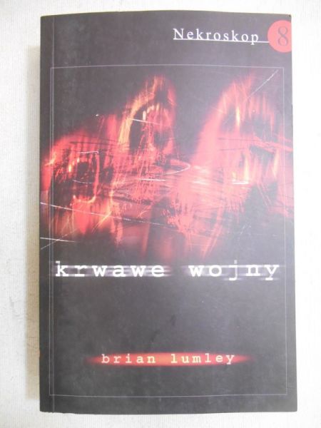 Lumley Brian - Krwawe wojny