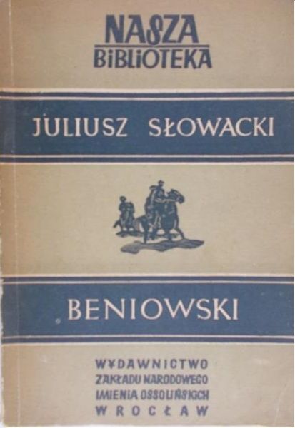 Słowacki Juliusz - Beniowski