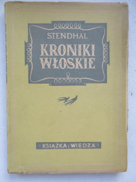Stendhal - Kroniki włoskie, 1949 r.
