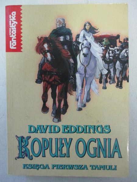 Eddings David - Kopuły ognia. Księga pierwsza Tamuli