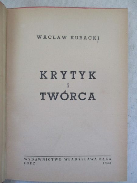 Kubacki Wacław - Krytyk i twórca, 1948 r.