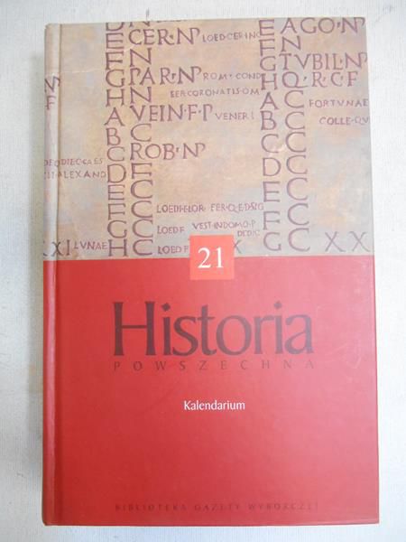 Salvadori Massimo L. (red.) - Historia powszechna. Kalendarium. Tom XXI