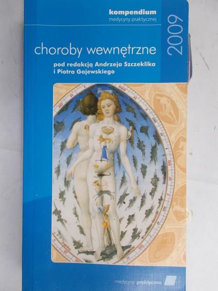 Szczeklik Andrzej - Choroby wewnętrzne