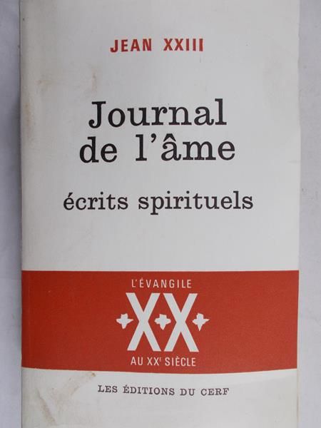 Jean XXIII - Journal de l’ame