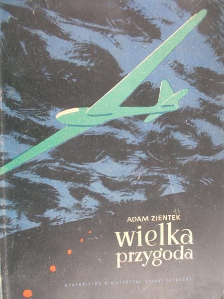 Zientek Adam - Wielka przygoda