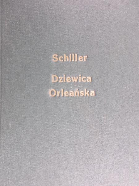 Schiller - Dziewica Orleańska, 1928r.