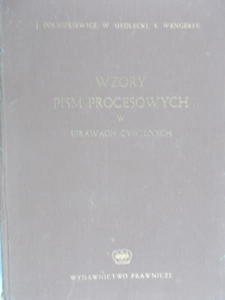 Policzkiewicz J. - Wzory pism procesowych  w sprawach cywilnych
