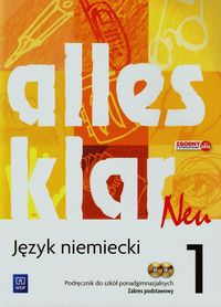 Wąsik Zofia - Alles klar Neu 1 Podręcznik + CD Zakres podstawowy, Nowa