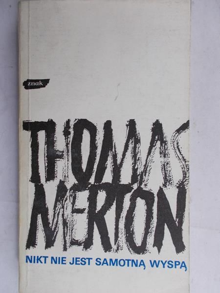 Merton Thomas - Nikt nie jest samotną wyspą