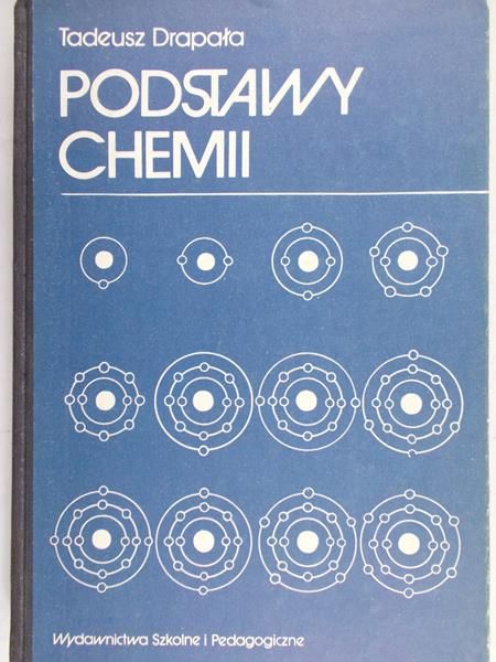Drapała Tadeusz - Podstawy chemii