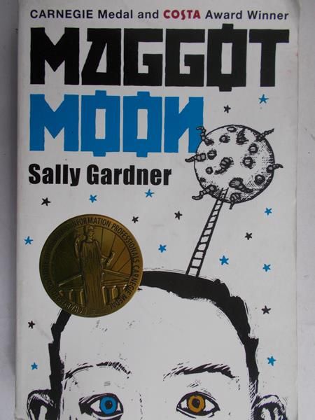Gardner Sally - Maggot Moon