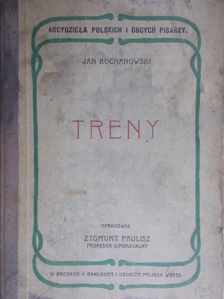 Kochanowski Jan - Treny, 1905 r.
