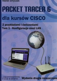 Smyczek Marek - Packet Tracer 6 dla kursów CISCO Z przykładami i ćwiczeniami Tom 1, Nowa
