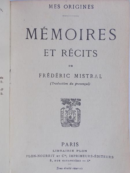 Mistral Frederic - Memoires Et Rectis 1906 r