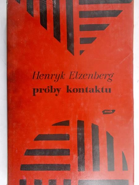 Elzenberg Henryk - Próby kontaktu