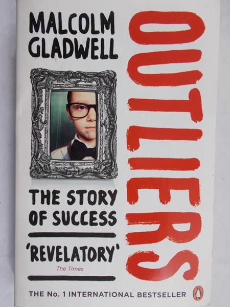 Gladwell Malcolm - Outliers