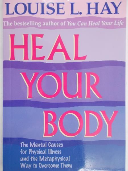 Hay Louise L.  - Heal your body