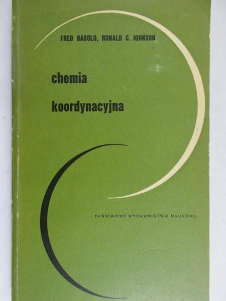 Basolo Fred - Chemia koordynacyjna