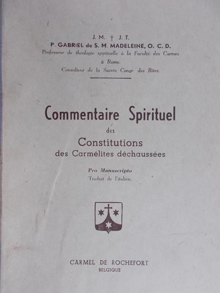 Commentaire spirituel des constitutions des carmelites dechaussees, 1942r.