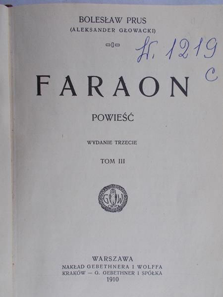 Prus Bolesław - Faraon, Tom III, 1910r.