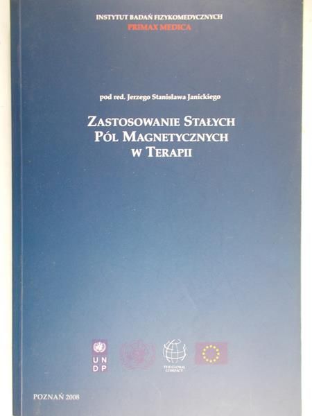 Janicki Jerzy - Zastosowanie stałych pól magnetycznych w terapii