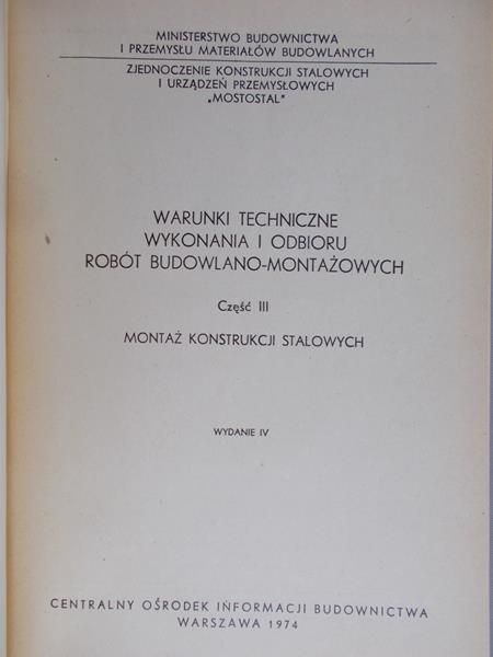 Warunki techniczne wykonania i odbioru robót budowlano-montażowych