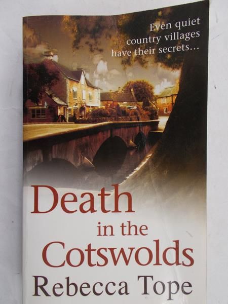 Tope Rebecca - Death in the Cotswolds